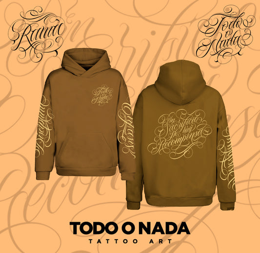 SIN SACRIFICIO NO HAY RECOMPENSA / Ramalettering colab / HOODIE limitado CAFE