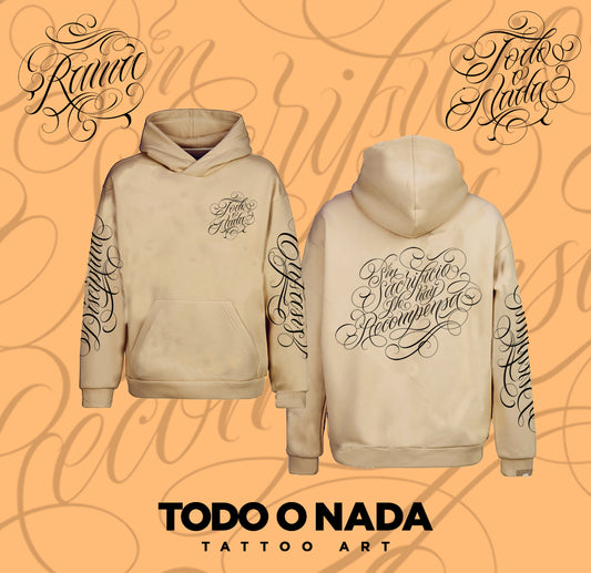 SIN SACRIFICIO NO HAY RECOMPENSA / Ramalettering colab / HOODIE limitado BEIGE